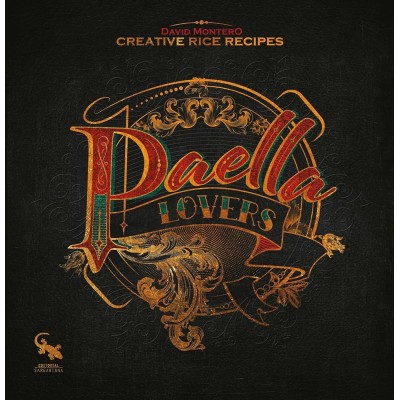 Paella lovers David Montero